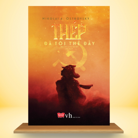 Thép Đã Tôi Thế Đấy