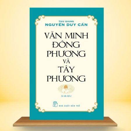 Văn Minh Đông Phương Và Tây Phương