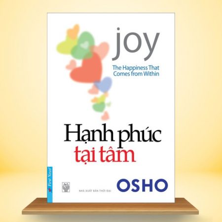Hạnh Phúc Tại Tâm - The Happiness That Comes From Within