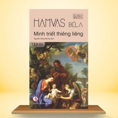 Minh triết thiêng liêng (Tập 3)