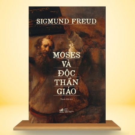 Moses Và Độc Thần Giáo