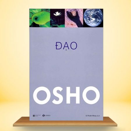 Osho - Đạo - Trạng Thái Và Nghệ Thuật
