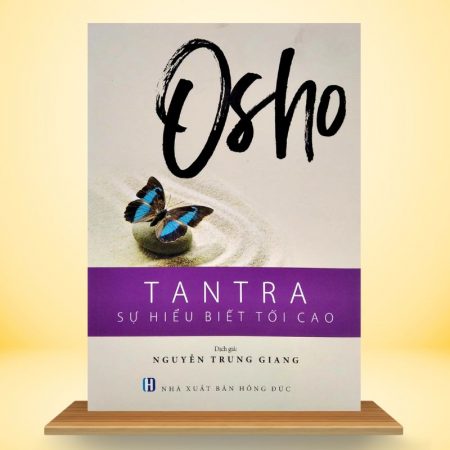 Osho - Tantra - Sự Hiểu Biết Tối Cao