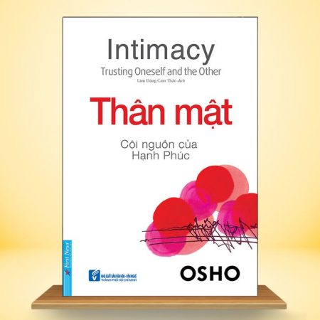 Thân Mật - Cội Nguồn Của Hạnh Phúc