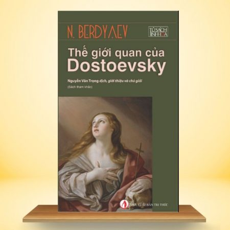 Thế giới quan của Dostoevsky