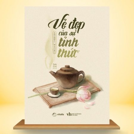 Vẻ Đẹp Của Sự Tỉnh Thức