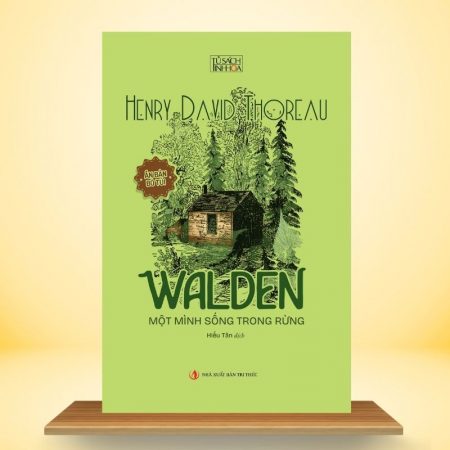 Walden – Một mình sống trong rừng